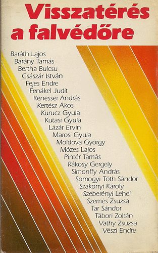 Erki Edit vál. - Visszatérés a falvédőre (25 kortárs magyar novella)