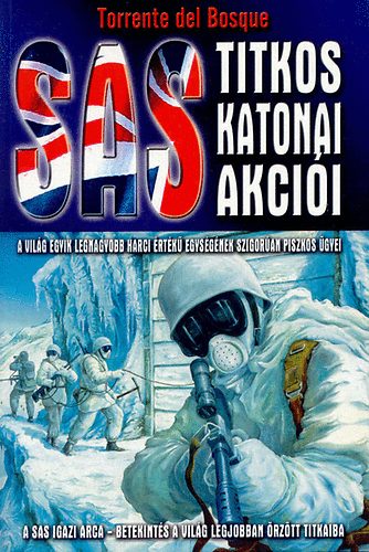 Torrente del Bosque - SAS titkos katonai akci�i