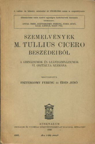 Reibner Márton (szerk.) - Szemelvények M. Tullius Cicero válogatott beszédeiből (A gimnáziumok és leánygimnáziumok VI. osztálya számára)
