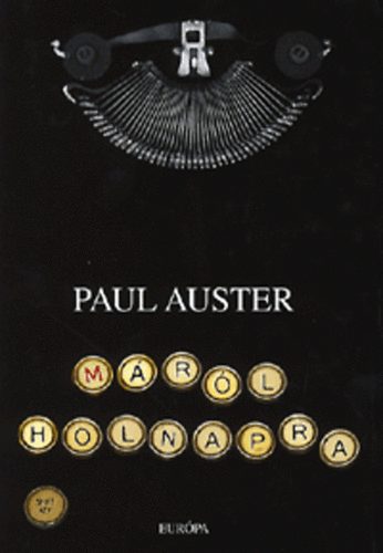 Paul Auster - Mrl holnapra