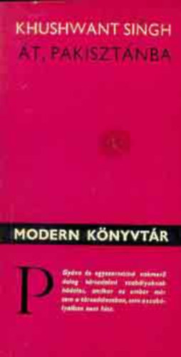 K. Singh - �t, Pakiszt�nba