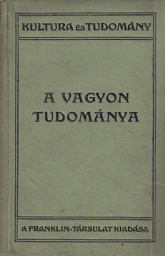 J. A. Hobson - A vagyon tudománya