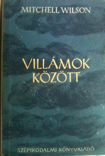 Mitchell Wilson - Villmok kztt