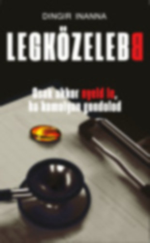 Dingir Inanna - Legközelebb