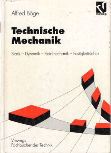 Alfred Bge - Technische Mechanik