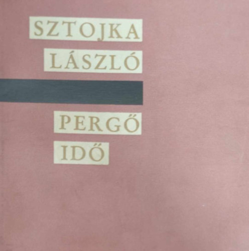 Sztojka - Perg� id�
