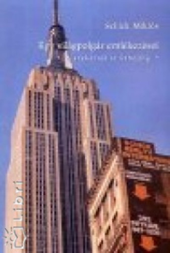 Schick Mikl�s - Egy vil�gpolg�r eml�kez�sei