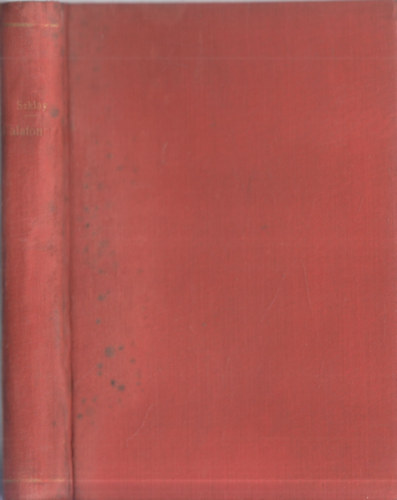 Dr. Sziklay J�nos - Balatonunk eg�szs�g�gyi, gazdas�gi �s turisztikai �rt�ke