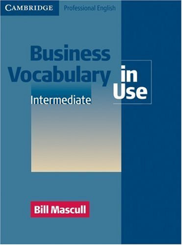 Bill Mascull - Business Vocabulary In Use - Intermediate