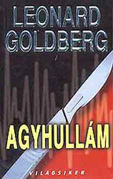 Leonard Goldberg - Agyhullm