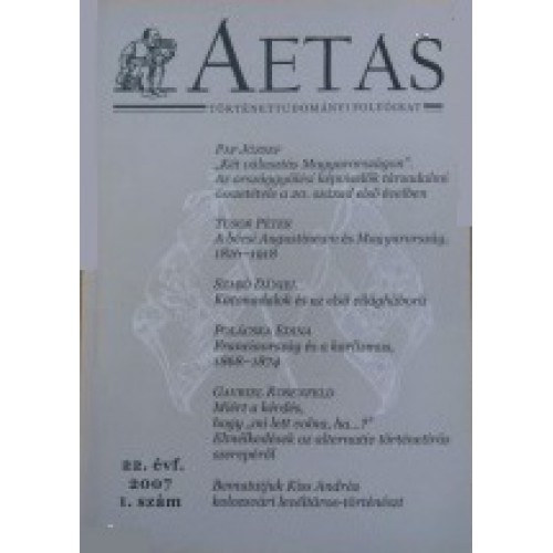 Aetas T�rt�nettudom�nyi foly�irat 2007/1