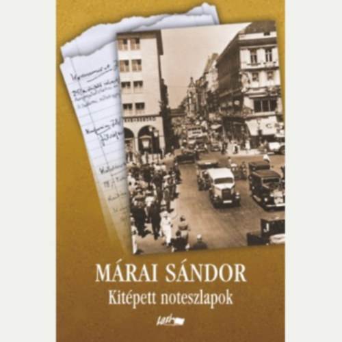 M�rai S�ndor - Kit�pett noteszlapok