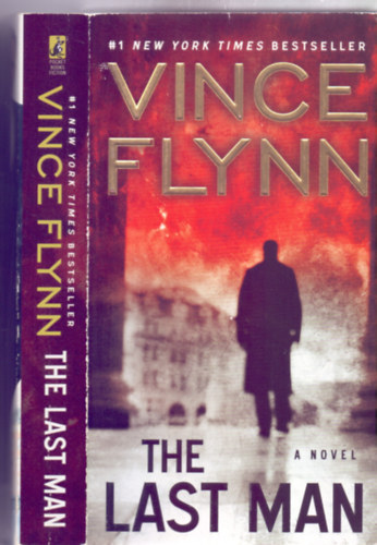 Vince Flynn - The Last Man - a Thriller