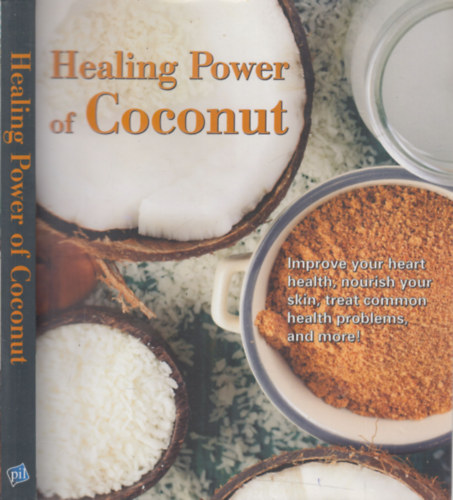 Healing Power of Coconut