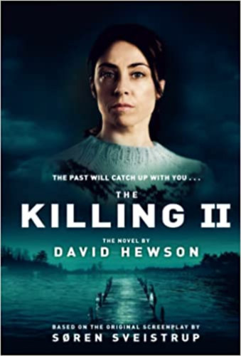David Hewson - The Killing II.