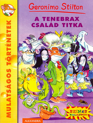 Geronimo Stilton - A Tenebrax csald titka