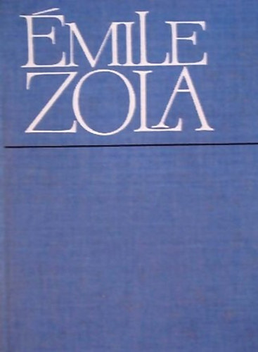 �mile Zola - Igazs�g