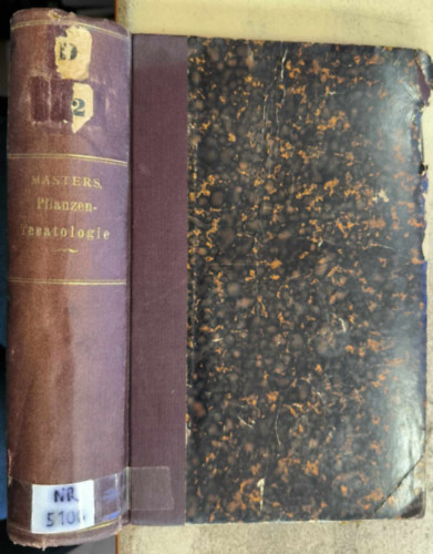 Maxwell T. Masters - Pflanzen-Teratologie ("Növényteratológia" német nyelven) (1886)