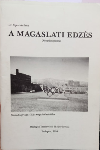 Dr. Sipos Andrea - A magaslati edz�s