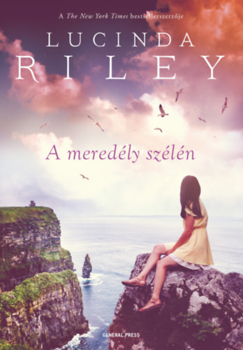 Lucinda Riley - A meredély szélén