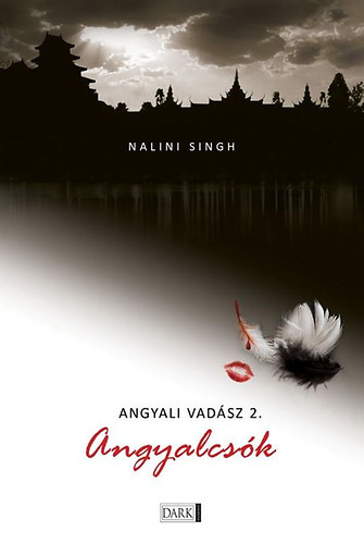 Nalini Singh - Angyalcsk - Angyali vadsz 2.