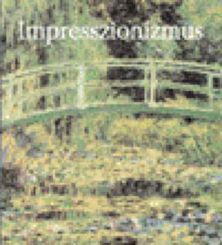 Eperjessy Lszl  (szerk.) - Impresszionizmus