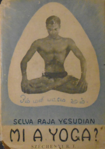 S. R. Yesudian - Mi a yoga?