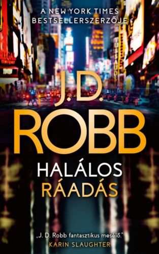 J. D. Robb - Hallos rads