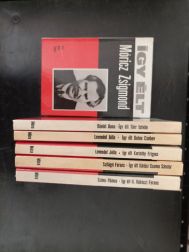 6 db könyv az Így élt sorozatból: Móricz Zsigmond, Türr István, Csehov, Karinthy Frigyes, Kőrösi Csoma Sándor, II. Rákóczi Ferenc