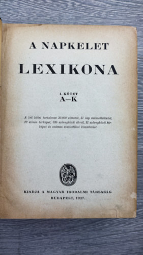 A napkelet lexikona I. ktet (A-K)