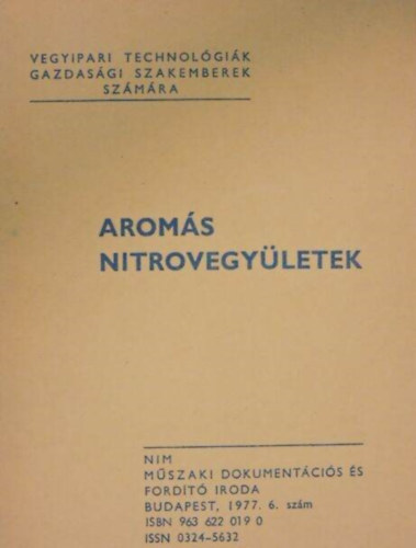 Dr. Bukosza Istvánné - Aromás nitrovegyületek