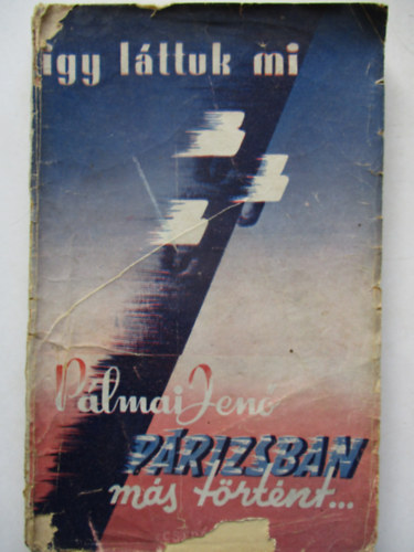 P�lmai Jen� - P�rizsban m�s t�rt�nt