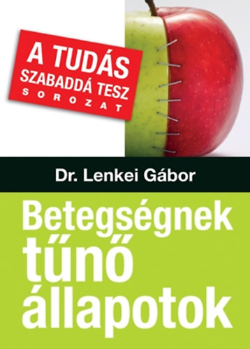 Dr. Lenkei Gbor - Betegsgnek tn llapotok