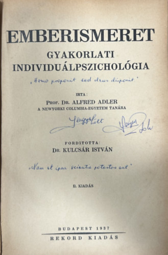 Alfred Prof. Dr. Adler - Emberismeret - Gyakorlati individuálpszichológia