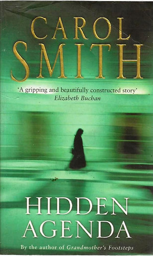Carol Smith - Hidden agenda
