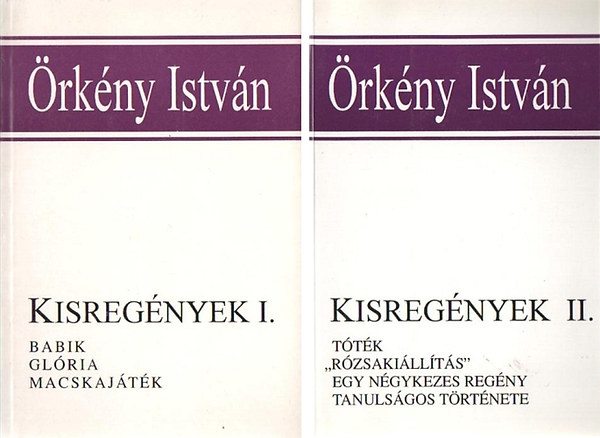 �rk�ny Istv�n - Kisreg�nyek I-II.
