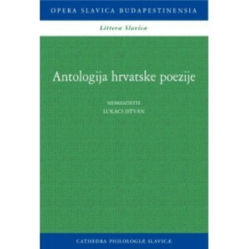 Lukcs Istvn - Antologija Hrvatske poezije