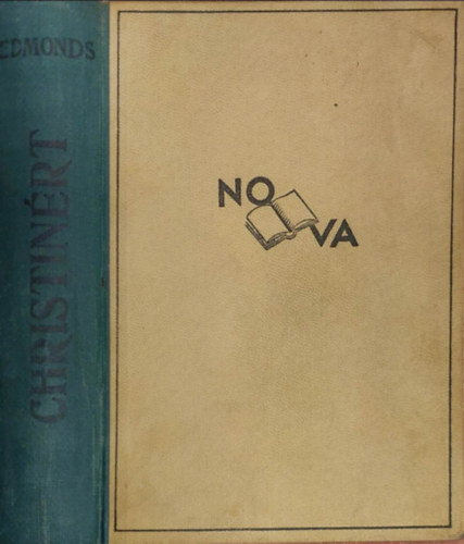 Walter D. Edmonds - Christinért...!