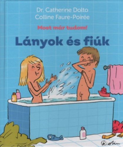 Dr. Colline Faure-Poir�e Catherine Dolto - L�nyok �s fi�k