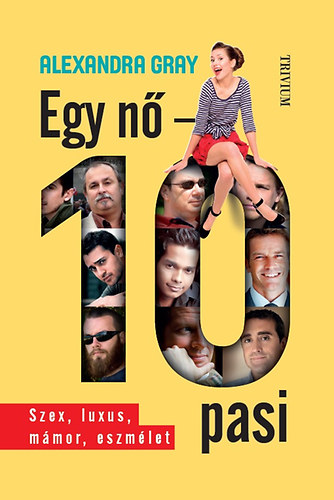 Alexandra Gray - Egy n� - 10 pasi