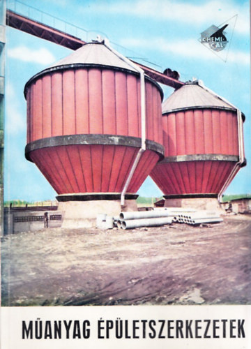 Dr. Jakab Istv�n Bakcsy Gy�rgy - M�anyag �p�letszerkezetek (Gy�rtm�nyismertet� I.)