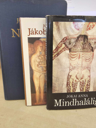 Jkai Anna - 3 db Jkai Anna regny: Jkob lajtorjja - Mindhallig - Napok