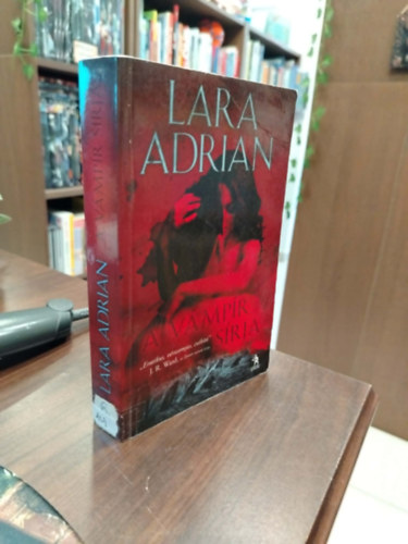 Lara Adrian - A vámpír sírja