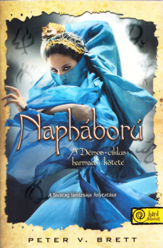 Peter V. Brett - Naph�bor� - A D�mon-ciklus harmadik k�tete