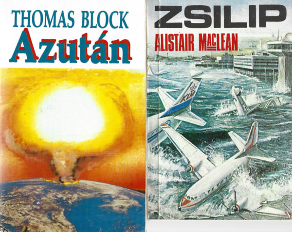 2 db knyv, Thomas Block: Azutn, Alistair MacLean: Zsilip