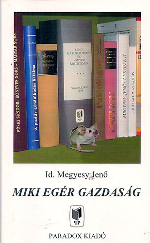 Id. Megyesy jen� - Miki eg�r gazdas�g