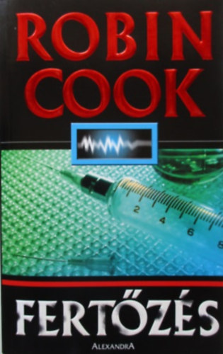 Robin Cook - Fert�z�s