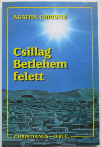 Agatha Christie - Csillag Betlehem felett