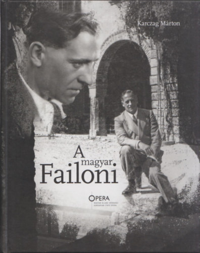 Karczag Márton (szerk.) - A magyar Failoni