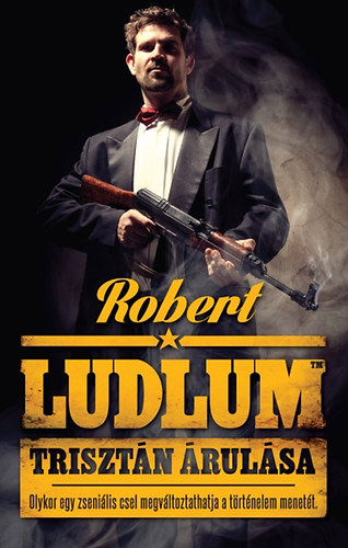 Robert Ludlum - Trisztn rulsa